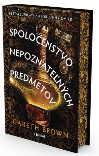Brown, Gareth: Spoločenstvo nepoznateľných predmetov
